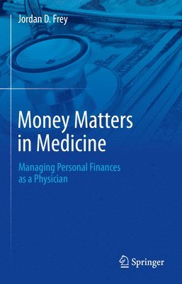 bokomslag Money Matters in Medicine