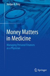 bokomslag Money Matters in Medicine