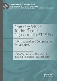 bokomslag Reforming Science Teacher Education Programs in the STEM Era