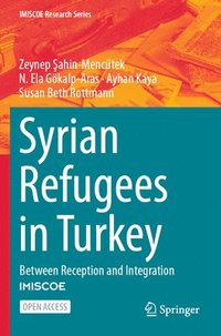 bokomslag Syrian Refugees in Turkey