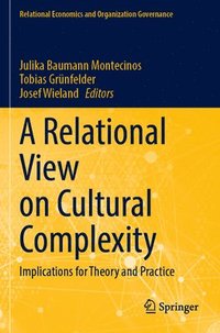 bokomslag A Relational View on Cultural Complexity