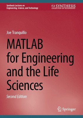 bokomslag MATLAB for Engineering and the Life Sciences