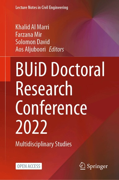 Khalid Al Marri, Farzana Mir, Solomon David, Aos Aljuboori - BUiD Doctoral Research Conference 2022, Inbunden