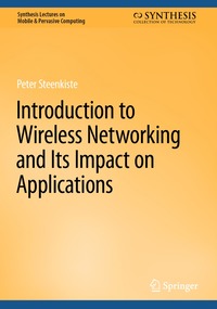 bokomslag Introduction to Wireless Networking and Its Impact on Applications