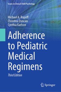 bokomslag Adherence to Pediatric Medical Regimens