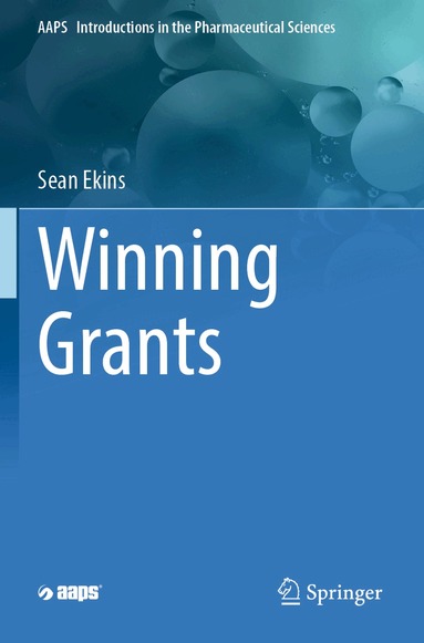 Sean Ekins - Winning Grants, Häftad