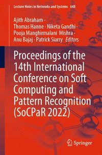 bokomslag Proceedings of the 14th International Conference on Soft Computing and Pattern Recognition (SoCPaR 2022)