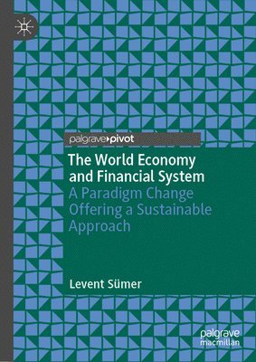 The World Economy and Financial System 1