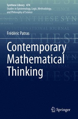 Frédéric Patras, Frederic Patras - Contemporary Mathematical Thinking, Häftad