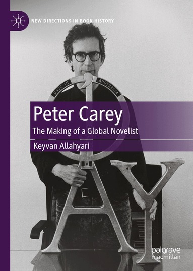 Keyvan Allahyari - Peter Carey, Inbunden