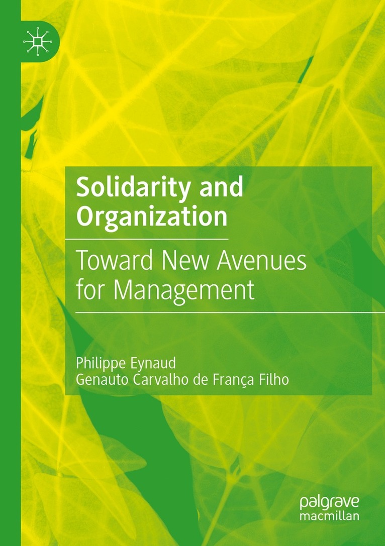 Philippe Eynaud, Genauto Carvalho de França Filho, Genauto Carvalho de Franca Filho - Solidarity and Organization, Häftad