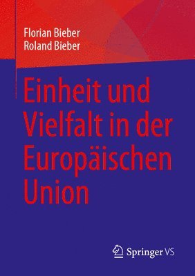 bokomslag Einheit und Vielfalt in der Europischen Union