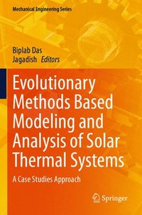 bokomslag Evolutionary Methods Based Modeling and Analysis of Solar Thermal Systems