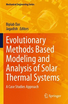 bokomslag Evolutionary Methods Based Modeling and Analysis of Solar Thermal Systems