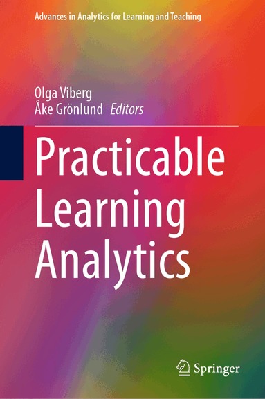 Olga Viberg, Åke Grönlund - Practicable Learning Analytics, Inbunden