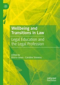 bokomslag Wellbeing and Transitions in Law