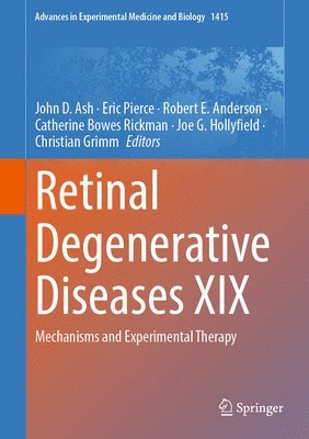 Retinal Degenerative Diseases XIX 1
