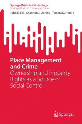 Place Management and Crime 1