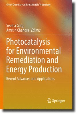 bokomslag Photocatalysis for Environmental Remediation and Energy Production