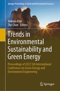 bokomslag Trends in Environmental Sustainability and Green Energy