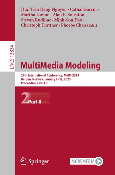 Duc-Tien Dang-Nguyen, Cathal Gurrin, Martha Larson, Alan F. Smeaton, Stevan Rudinac, Minh-Son Dao, Christoph Trattner, Phoebe Chen - MultiMedia Modeling, Häftad