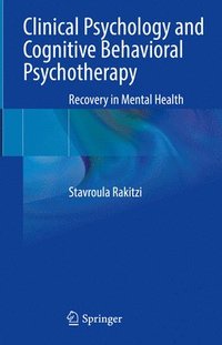 bokomslag Clinical Psychology and Cognitive Behavioral Psychotherapy