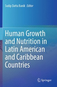 bokomslag Human Growth and Nutrition in Latin American and Caribbean Countries