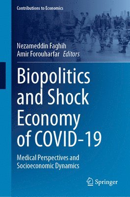 bokomslag Biopolitics and Shock Economy of COVID-19