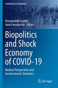 bokomslag Biopolitics and Shock Economy of COVID-19