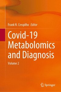 bokomslag Covid-19 Metabolomics and Diagnosis