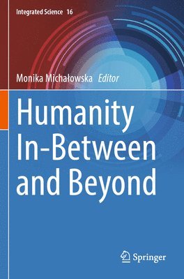 bokomslag Humanity In-Between and Beyond