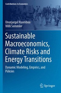 bokomslag Sustainable Macroeconomics, Climate Risks and Energy Transitions