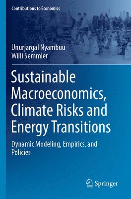 bokomslag Sustainable Macroeconomics, Climate Risks and Energy Transitions