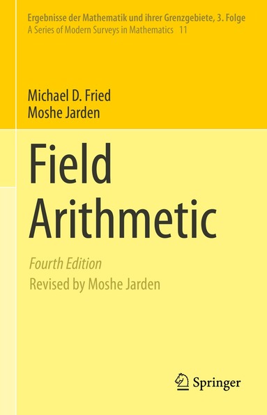 Michael D. Fried, Moshe Jarden - Field Arithmetic, Inbunden