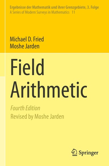 Michael D. Fried, Moshe Jarden - Field Arithmetic, Häftad