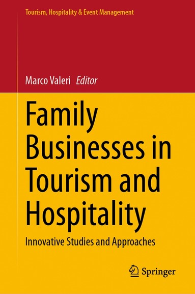 Marco Valeri - Family Businesses in Tourism and Hospitality, Inbunden