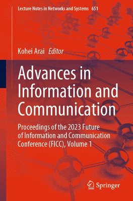 Kohei Arai - Advances in Information and Communication, Häftad
