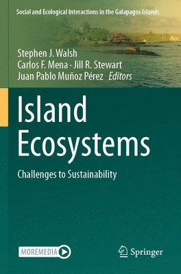 Stephen J. Walsh, Carlos F. Mena, Jill R. Stewart, Juan Pablo Muñoz Pérez, Juan Pablo Munoz Perez - Island Ecosystems, Häftad