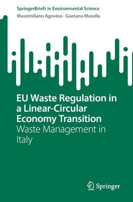 bokomslag EU Waste Regulation in a Linear-Circular Economy Transition