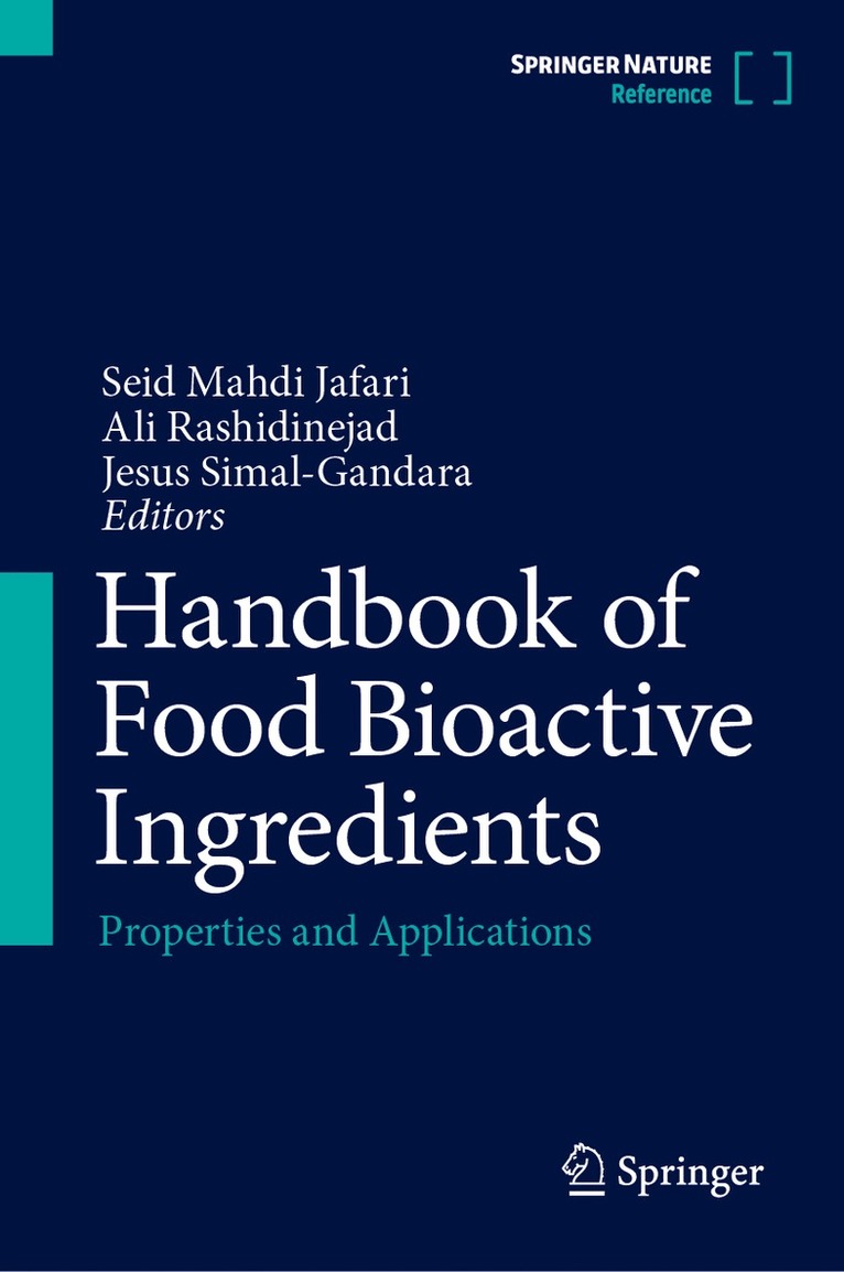 Seid Mahdi Jafari, Ali Rashidinejad, Jesus Simal-Gandara - Handbook of Food Bioactive Ingredients, Inbunden
