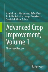 bokomslag Advanced Crop Improvement, Volume 1
