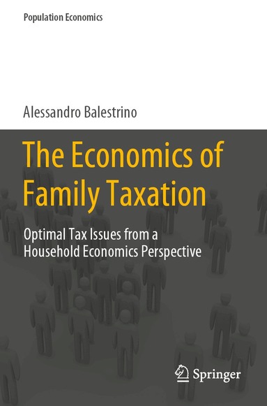 Alessandro Balestrino - Economics of Family Taxation, Häftad