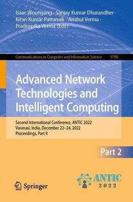 Advanced Network Technologies and Intelligent Computing 1