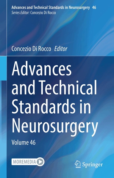 Concezio Di Rocco - Advances and Technical Standards in Neurosurgery, Inbunden