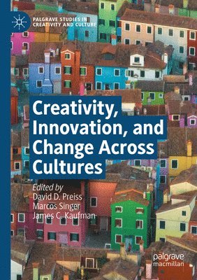 bokomslag Creativity, Innovation, and Change Across Cultures