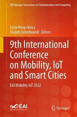 bokomslag 9th International Conference on Mobility, IoT and Smart Cities