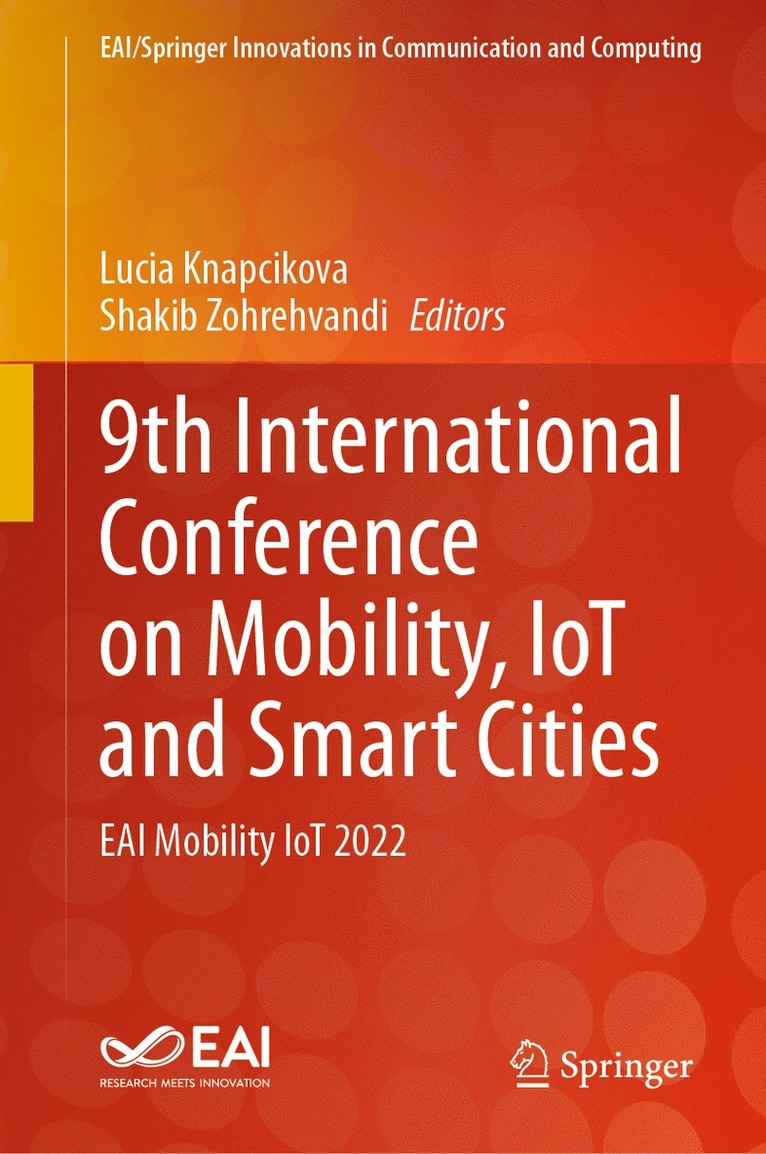 Lucia Knapcikova, Shakib Zohrehvandi - 9th International Conference on Mobility, IoT and Smart Cities, Inbunden