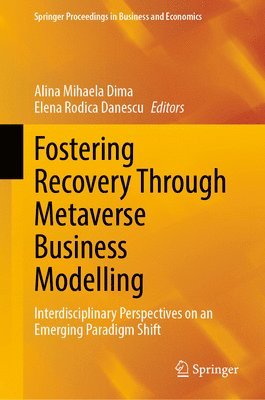 Fostering Recovery Through Metaverse Business Modelling 1