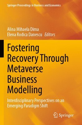 bokomslag Fostering Recovery Through Metaverse Business Modelling