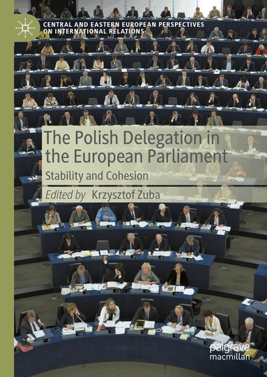 Krzysztof Zuba - Polish Delegation in the European Parliament, Inbunden